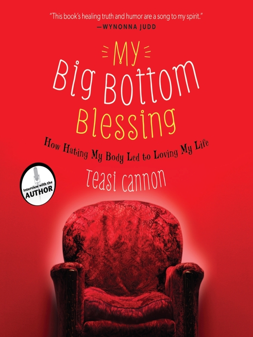 Title details for My Big Bottom Blessing by Teasi Cannon - Available